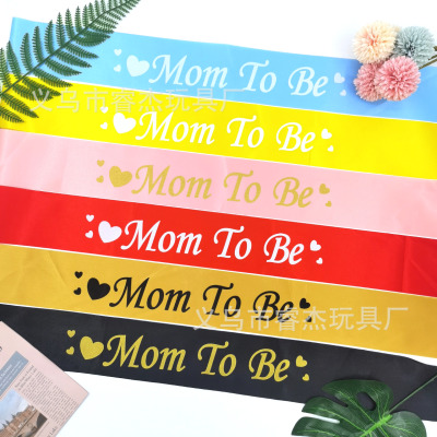 Cross-Border Foreign Trade Party Supplies Satin Cloth Ink Word Mom-to-Be Birthday Shoulder Strap Ceremonial Belt