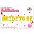 Cross-Border Bride to Be Letter Set Wedding Valentine's Day Party Decoration Independent Packaging Aluminum Film Balloon
