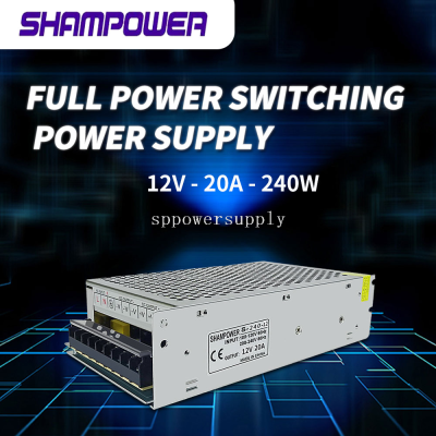 Transformer DC 12v20a Led Switching Power Supply 240W Security Monitor Adapter Power Supply