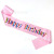 Factory Dance Single Party Hen Party Gilding Birthday Shoulder Strap Happy Birthday Ceremonial Belt